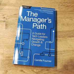 The Manager's Path, by Camille Fournier